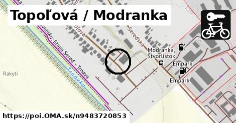 Topoľová / Modranka