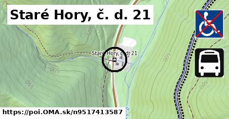 Staré Hory, č. d. 21