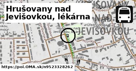 Hrušovany nad Jevišovkou, lékárna