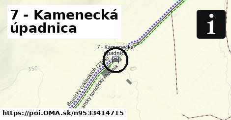 7 - Kamenecká úpadnica