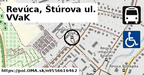 Revúca, Štúrova ul. VVaK