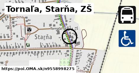 Tornaľa, Starňa, ZŠ