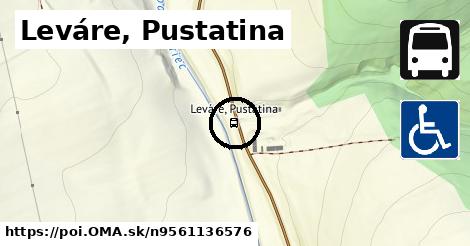 Leváre, Pustatina