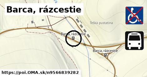 Barca, rázcestie