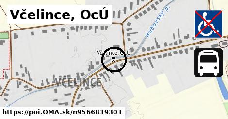 Včelince, OcÚ