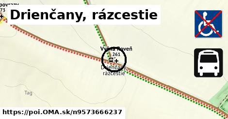 Drienčany, rázcestie