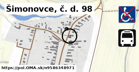 Šimonovce, č. d. 98