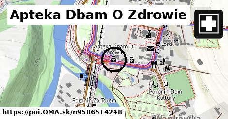 Apteka Dbam O Zdrowie