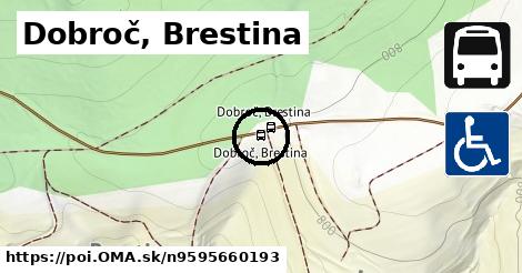 Dobroč, Brestina