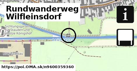 Rundwanderweg Wilfleinsdorf