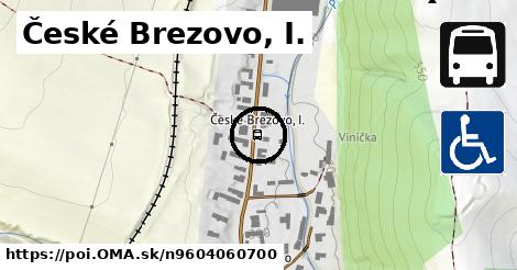 České Brezovo, I.