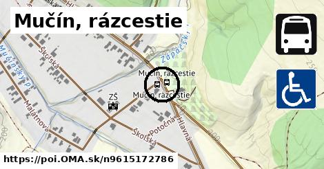 Mučín, rázcestie