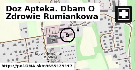 Doz Apteka. Dbam O Zdrowie Rumiankowa