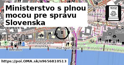 Ministerstvo s plnou mocou pre správu Slovenska