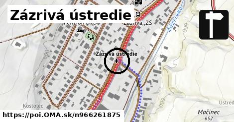 Zázrivá ústredie