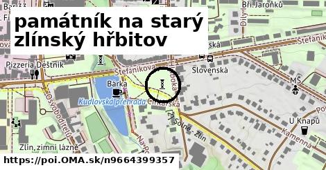 památník na starý zlínský hřbitov