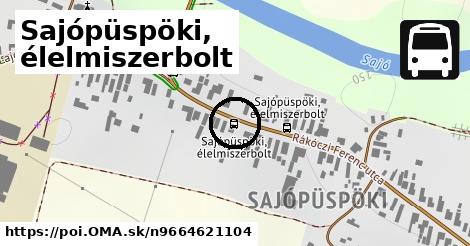 Sajópüspöki, élelmiszerbolt