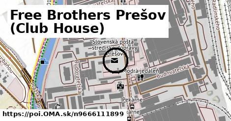 Free Brothers Prešov (Club House)