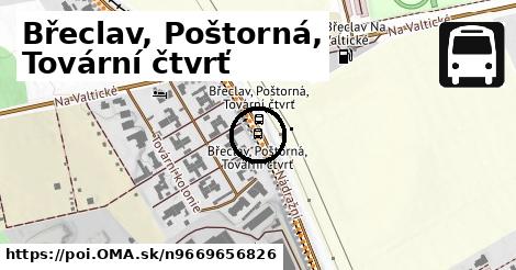 Břeclav, Poštorná, Tovární čtvrť