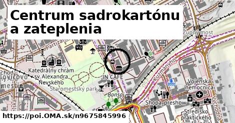 Centrum sadrokartónu a zateplenia