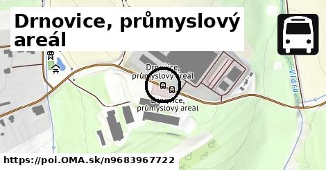 Drnovice, průmyslový areál