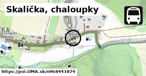 Skalička, chaloupky