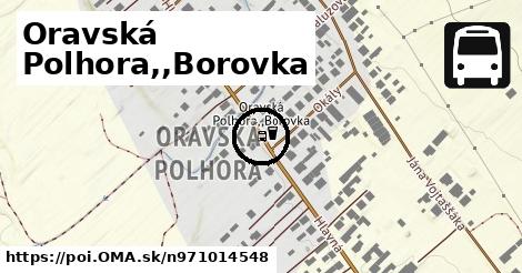 Oravská Polhora,,Borovka