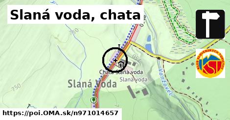 Slaná voda, chata