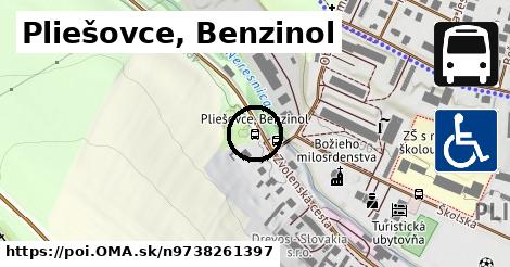 Pliešovce, Benzinol