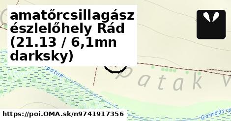 amatőrcsillagász észlelőhely Rád (21.13 / 6,1mn darksky)