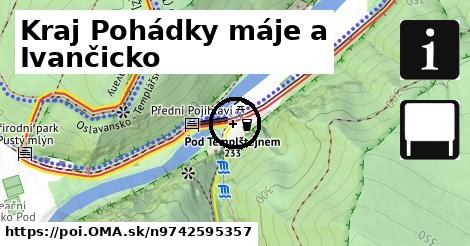 Kraj Pohádky máje a Ivančicko