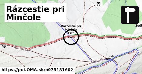 Rázcestie pri Minčole