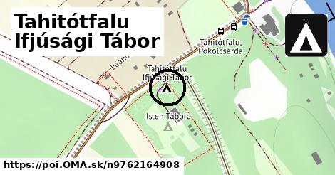 Tahitótfalu Ifjúsági Tábor