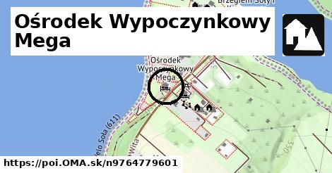 Ośrodek Wypoczynkowy Mega