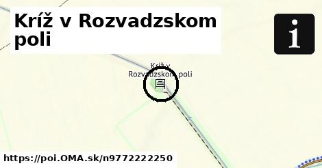 Kríž v Rozvadzskom poli