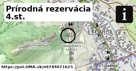 Prírodná rezervácia 4.st.