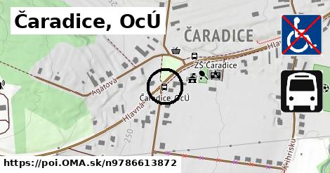 Čaradice, OcÚ