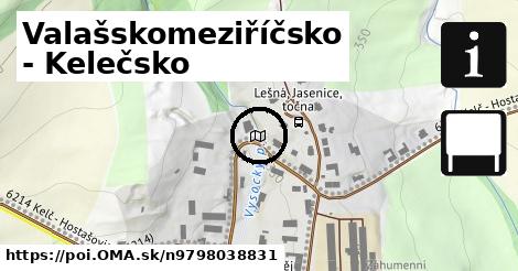 Valašskomeziříčsko - Kelečsko