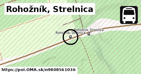 Rohožník, Strelnica