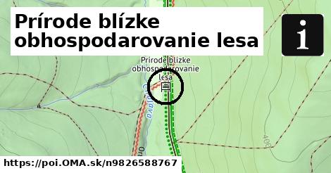 Prírode blízke obhospodarovanie lesa