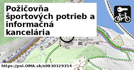 Požičovňa športových potrieb a informačná kancelária