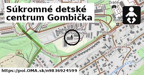 Súkromné detské centrum Gombička