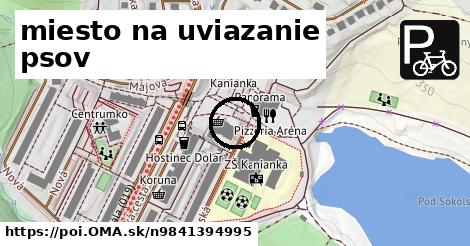 miesto na uviazanie psov