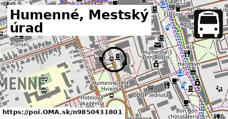 Humenné, Mestský úrad