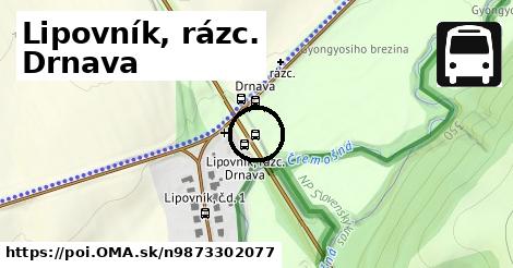 Lipovník, rázc. Drnava