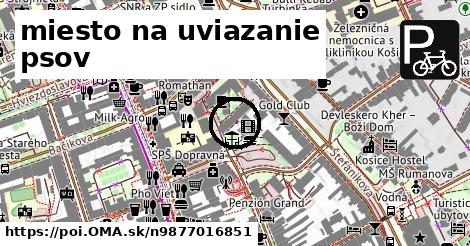 miesto na uviazanie psov