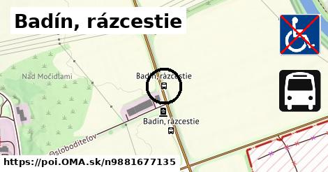 Badín, rázcestie