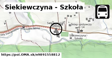 Siekiewczyna - Szkoła