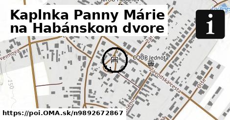 Kaplnka Panny Márie na Habánskom dvore