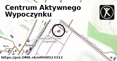 Centrum Aktywnego Wypoczynku